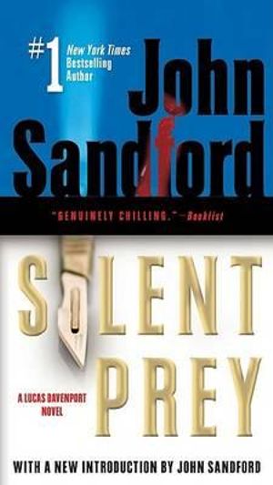 Silent Prey : Lucas Davenport Series : Book 4 - John Sandford