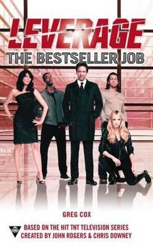 The Bestseller Job : Leverage - Greg Cox