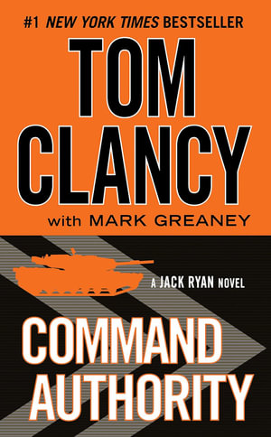 Command Authority : Jack Ryan : Book 13 - Tom Clancy