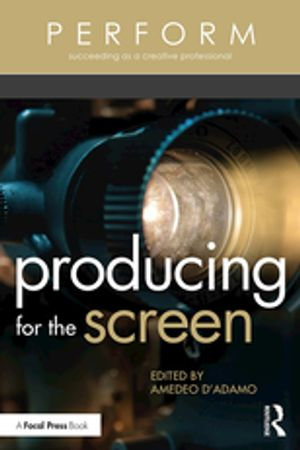 Producing for the Screen : PERFORM - Amedeo D'Adamo