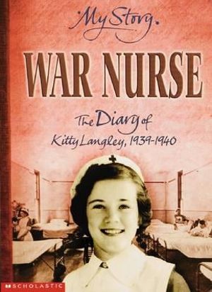 War Nurse : My Story - Sue Reid