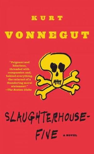 Slaughter House Five : Modern Library 100 Best Novels - Kurt Vonnegut