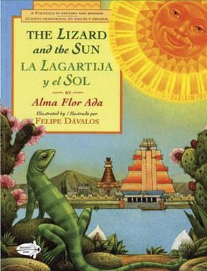 The Lizard and the Sun : Dell Picture Yearling - Alma Flor Ada