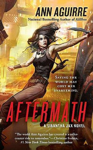 Aftermath : Sirantha Jax Novel - Ann Aguirre