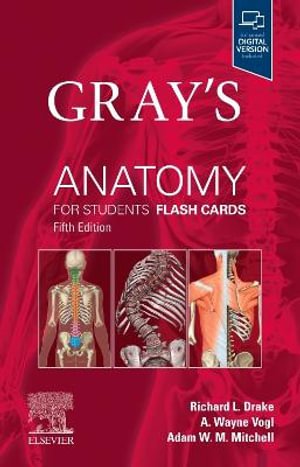 Gray's Anatomy for Students Flash Cards : 5th Edition - Richard L. Drake