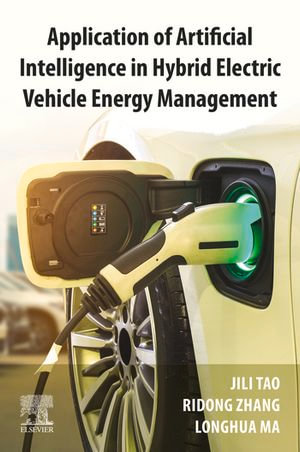 Application of Artificial Intelligence in Hybrid Electric Vehicle Energy Management