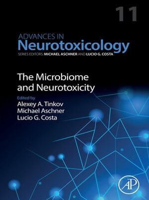 The Microbiome and Neurotoxicity - Michael Aschner