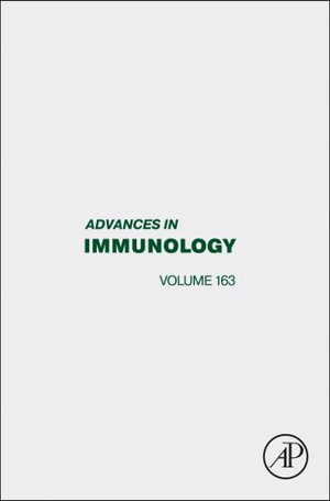 Advances in Immunology : Volume 163 - Frederick W. Alt