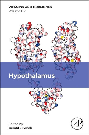 Hypothalamus : Volume 128 - Gerald Litwack