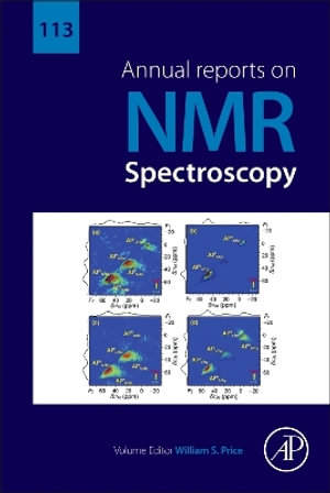 Annual Reports on NMR Spectroscopy : Volume 113 - William S. Price