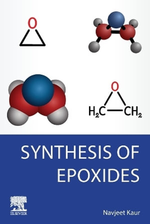 Synthesis of Epoxides - Kaur