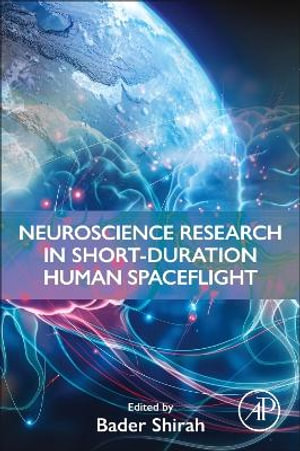 Neuroscience Research in Short-Duration Human Spaceflight : The Axiom-2 Mission - Bader Shirah