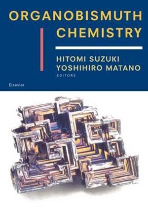 Organobismuth Chemistry - Hitomi Suzuki