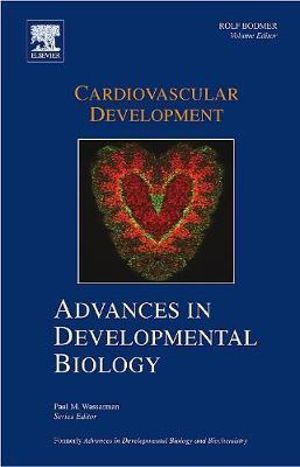 Advances in Developmental Biology, Volume 18 : Volume 18 - Rolf Bodmer