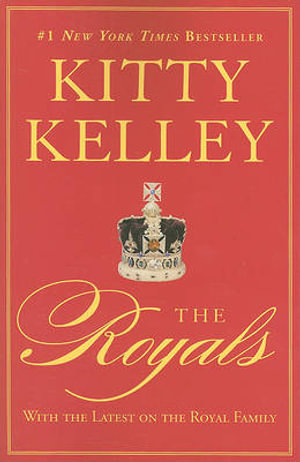 The Royals - Kitty Kelley