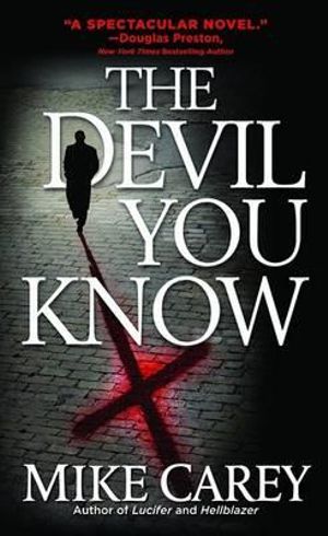 The Devil You Know : Felix Castor (eBook) - Mike Carey