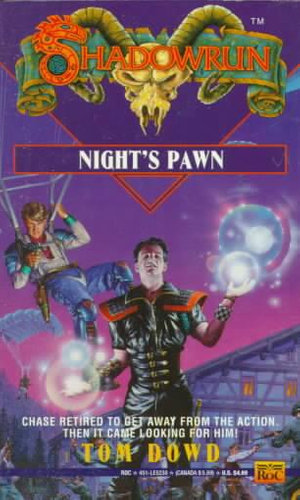 Shadowrun 10 : Knights Pawn - Tom Dowd