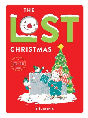 The Lost Christmas - Brian Cronin