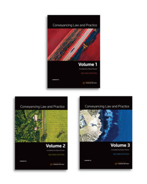 Conveyancing Law and Practice 2e Vol 1, Vol 2 & Vol 3 Value Pack - Debra Ronan