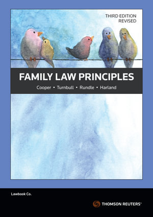 Family Law Principles - Revised : 3rd Edition - Alexandra Harland