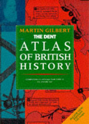 Atlas British Hist : Routledge Historical Atlases - Martin Gilbert