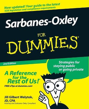 Sarbanes-Oxley For Dummies, 2nd Edition : For Dummies - Jill Gilbert Welytok