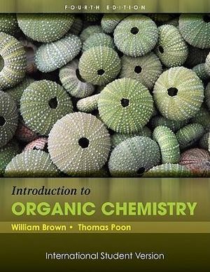 Introduction to Organic Chemistry - William Henry Brown