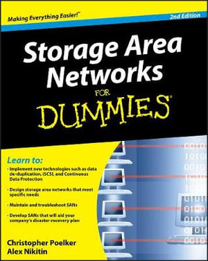 Storage Area Networks For Dummies, 2nd Edition : For Dummies - Christopher Poelker