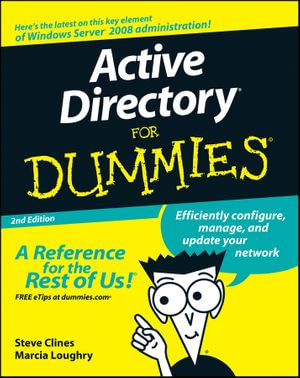 Active Directory For Dummies - Steve Clines