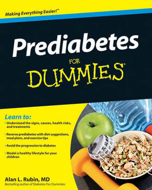 Prediabetes For Dummies : For Dummies - Alan L. Rubin