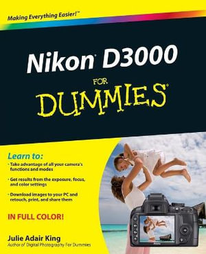 Nikon D3000 For Dummies : For Dummies (Computer/Tech) - Julie Adair King