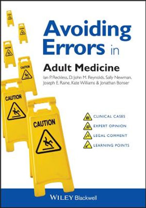 Avoiding Errors in Adult Medicine : Avoiding Errors Guides - Ian Reckless