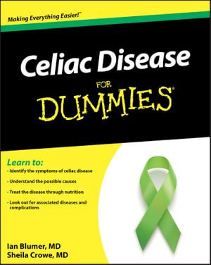 Celiac Disease For Dummies - Ian Blumer