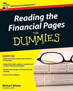 Reading The Financial Pages For Dummies : For Dummies - Michael Wilson