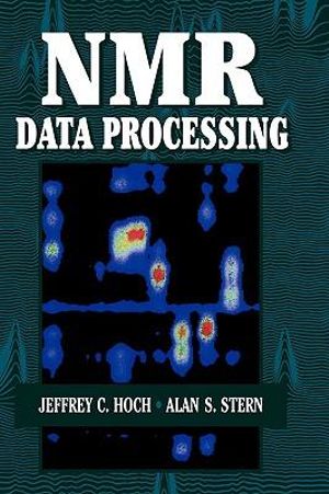 NMR Data Processing - Jeffrey C. Hoch