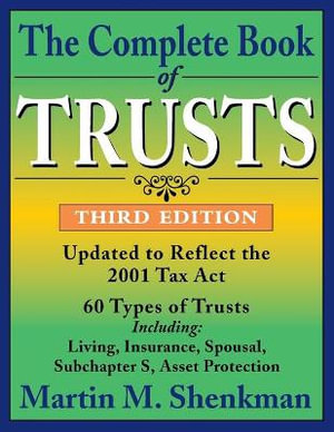 The Complete Book of Trusts - Martin M. Shenkman