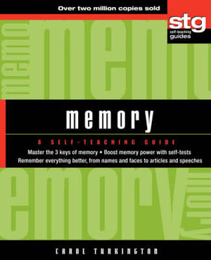 Memory : A Self-Teaching Guide - Carol A. Turkington