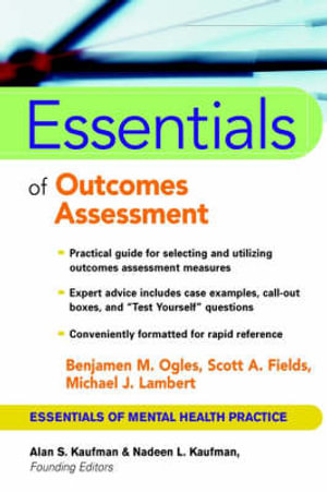 Essentials of Outcome Assessment : Essentials of Mental Health Practice - Benjamin M. Ogles