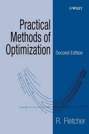 Practical Methods of Optimization - R. Fletcher