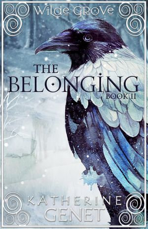 The Belonging : Wilde Grove : Book 2 - Katherine Genet