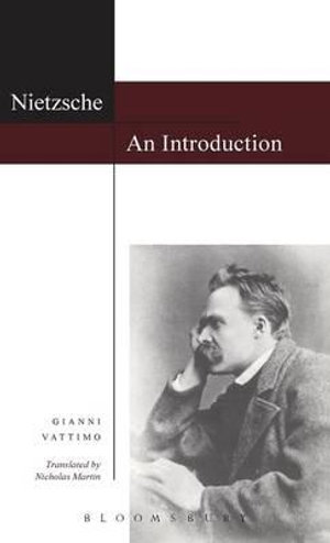 Nietzsche : An Introduction - Gianni Vattimo