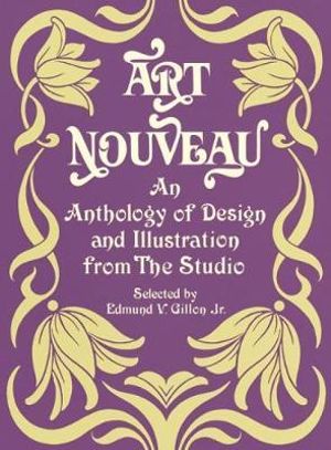 Art Nouveau : Dover Pictorial Archive - EDMUND V. GILLON