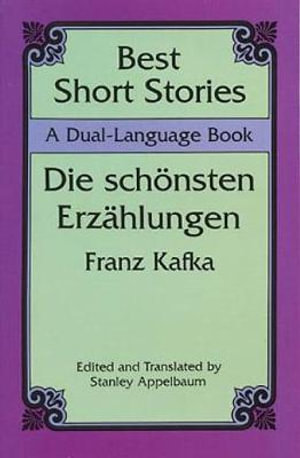 Best Short Stories : A Duel-Language Book - FRANZ KAFKA