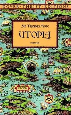 Utopia : Dover Thrift Editions: Philosophy - THOMAS MORE