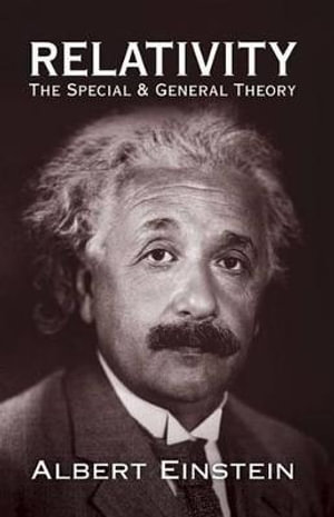 Relativity : Dover Books on Physics - Albert Einstein