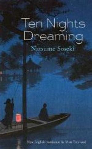 Ten Nights Dreaming : Dover Books on Literature and Drama - NATSUME SOSEKI