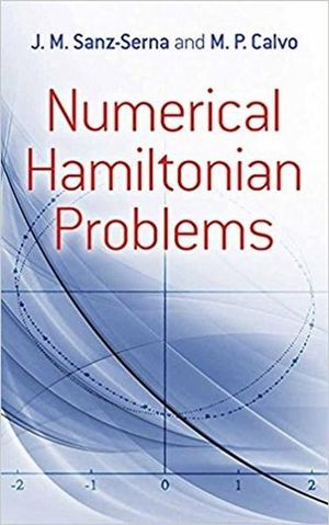 Numerical Hamiltonian Problems : Dover Books on Mathematics - J. M. Sanz-Serna