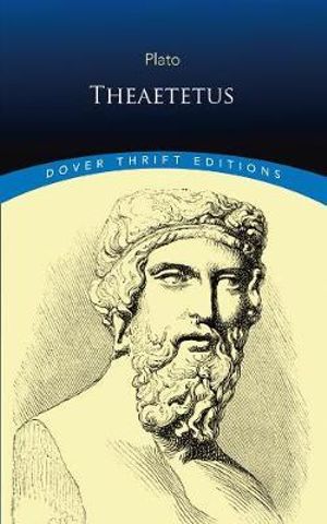 Theaetetus : Dover Thrift Editions : Thrift Editions - Plato