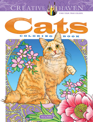 Cats - Adult Coloring Book : Creative Haven - Marty Noble