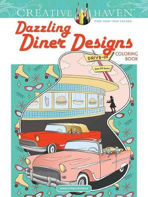 Creative Haven Dazzling Diner Designs : Creative Haven - JESSICA MAZURKIEWICZ